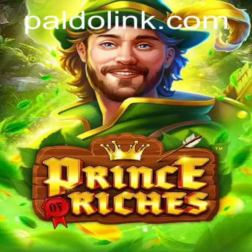 PrinceOfRiches: A Comprehensive Guide to the Latest Gaming Sensation